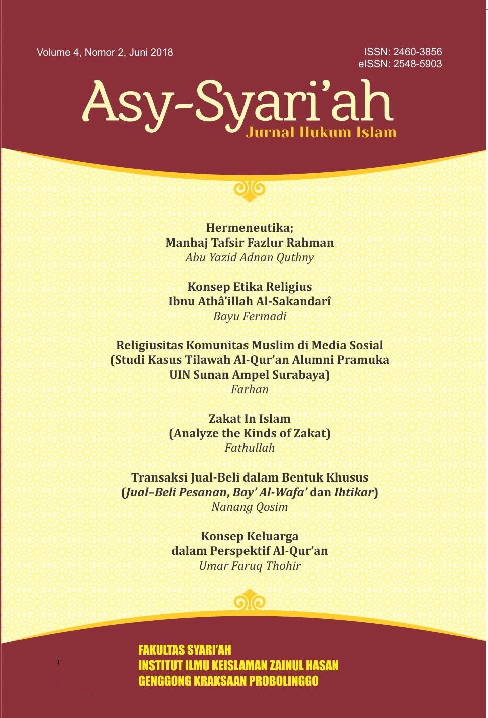 					View Vol. 4 No. 2 (2018): Asy-Syari'ah - Juni 2018
				