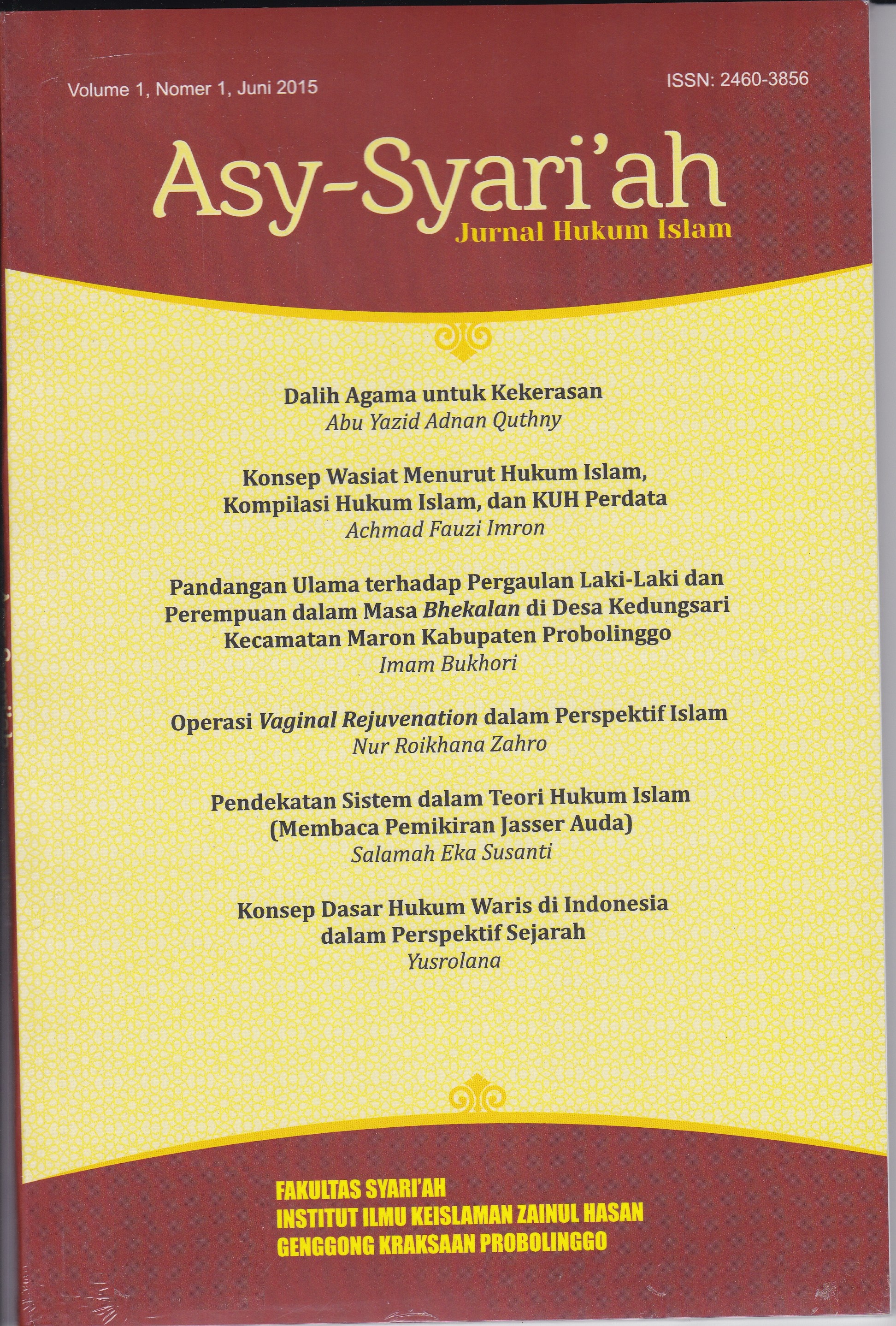 					View Vol. 1 No. 1 (2015): Asy-Syari``  ah  Juni 2015
				