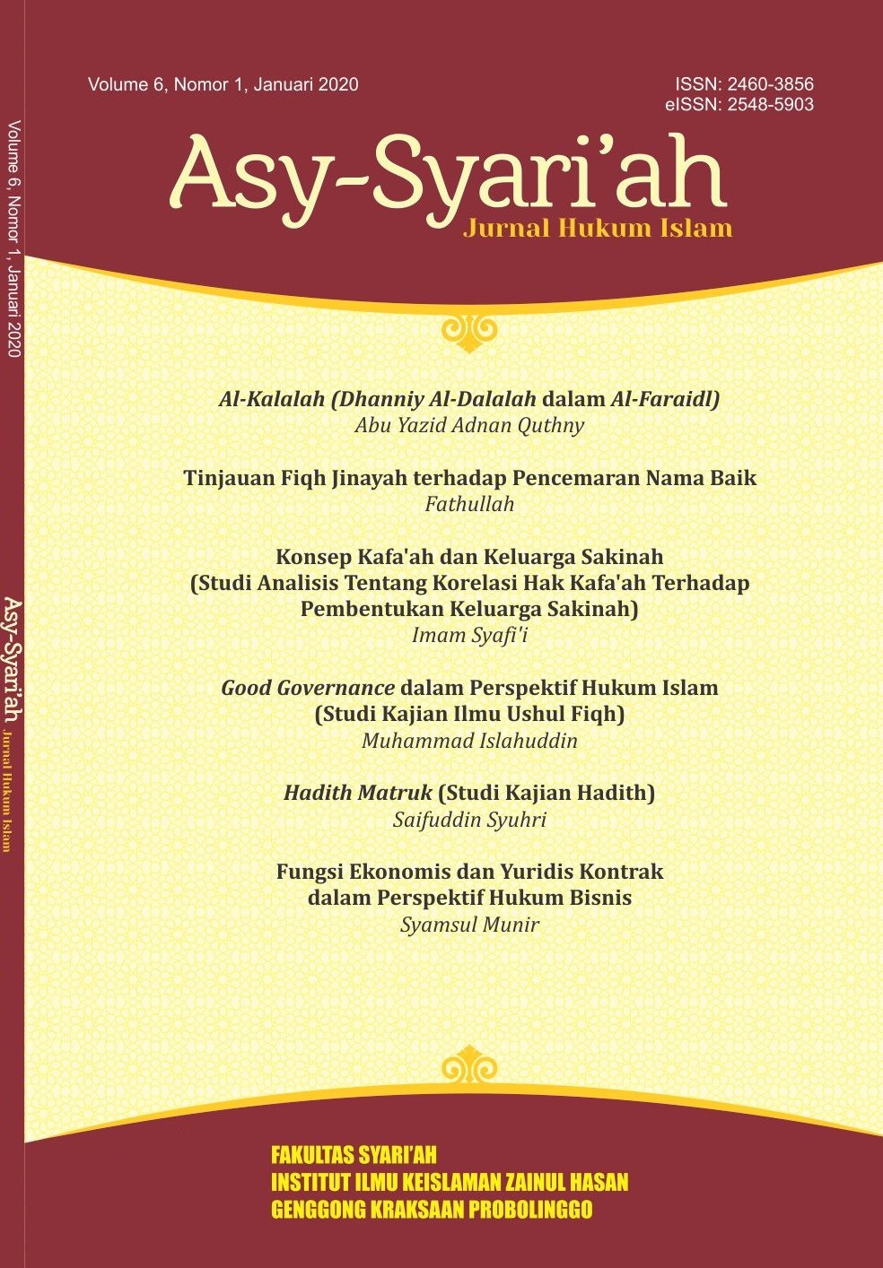 					View Vol. 6 No. 1 (2020): Asy Syari`ah Januari 2020
				